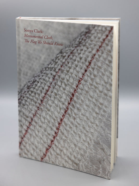 Sonya Clark: Monumental Cloth, The Flag We Should Know