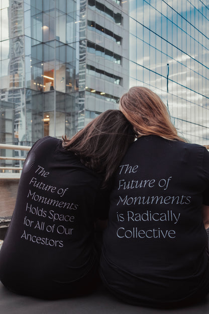 Radically Collective - Monumental Affirmations T-Shirt