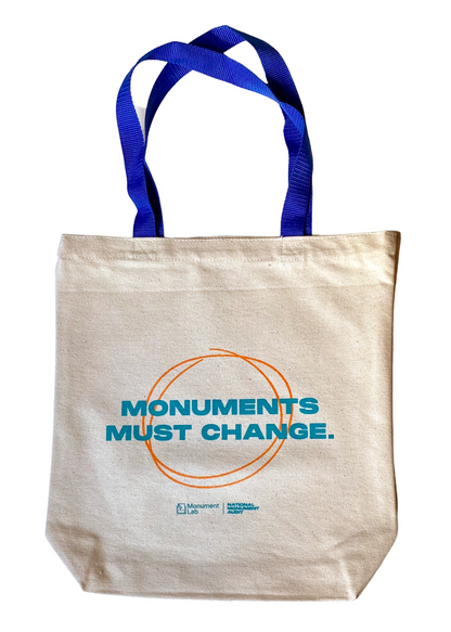 Monuments Must Change Tote